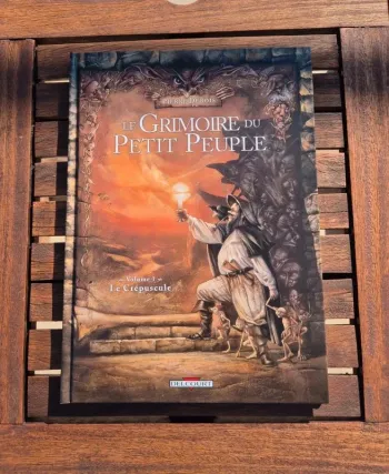 Le Grimoire du Petit Peuple – Volume 1 : Le Crépuscule (Pierre Dubois, Éd. Delcourt)