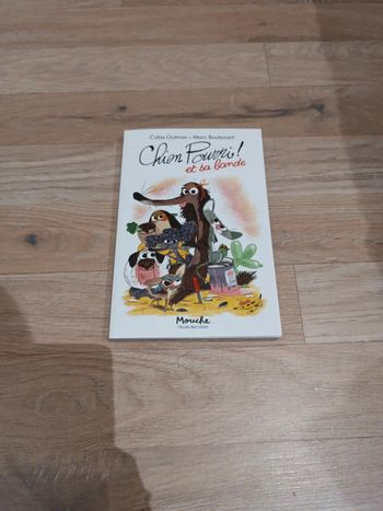 Livre " chien pourri! et sa bande"