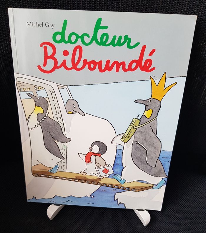Docteur Biboundé - Michel Gay - Ecole des loisirs