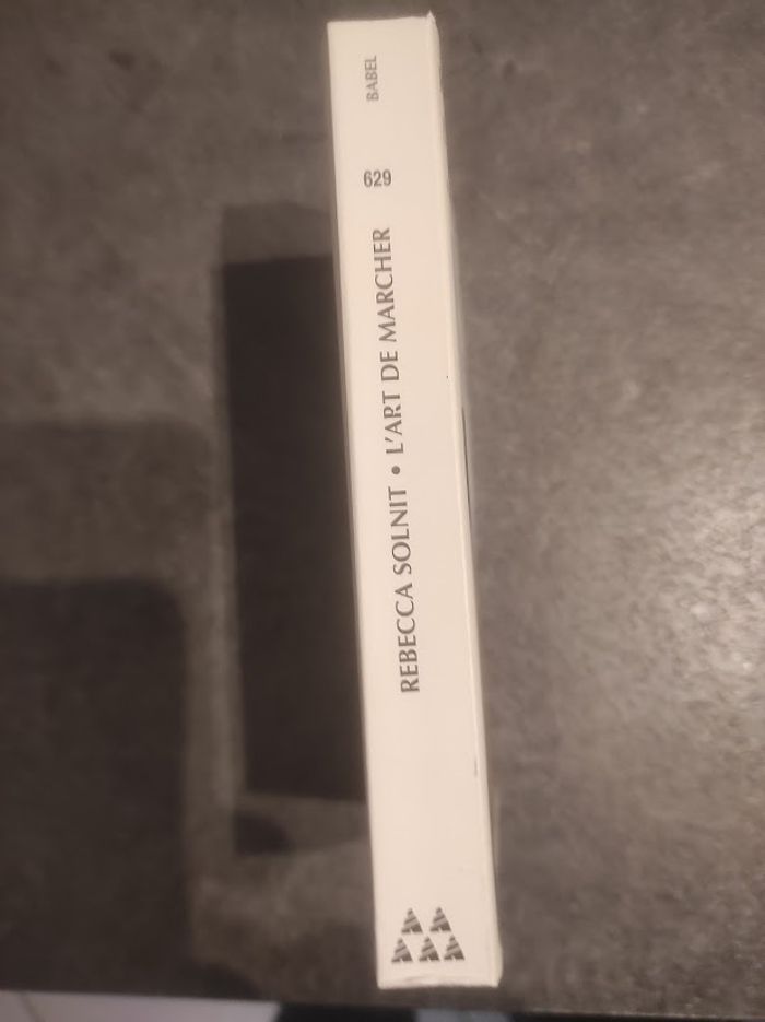 L'art de marcher Rebecca Solnit - Actes Sud Babel 2004 - photo numéro 2