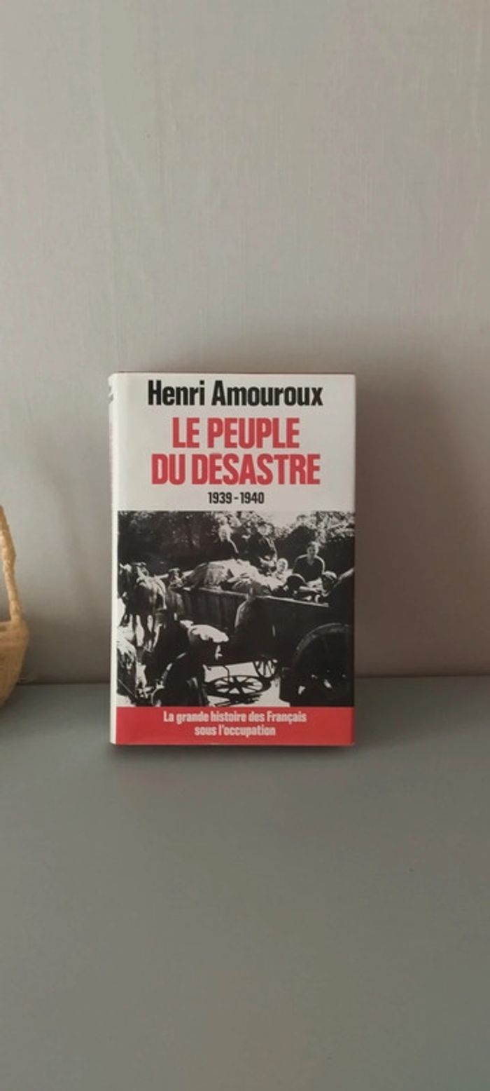 Le peuple du désastre 1939-1940