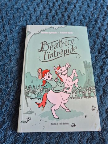 Livre enfants titre Béatrice l'intrépide