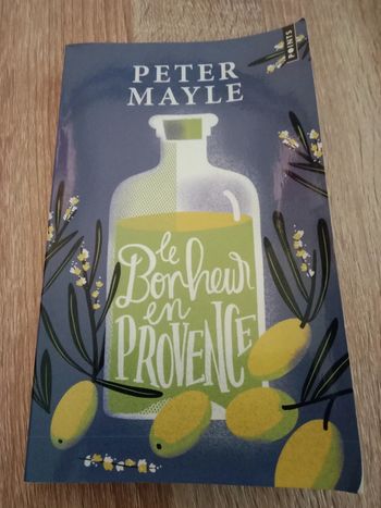 Peter Mayle 📚 Le bonheur en Provence