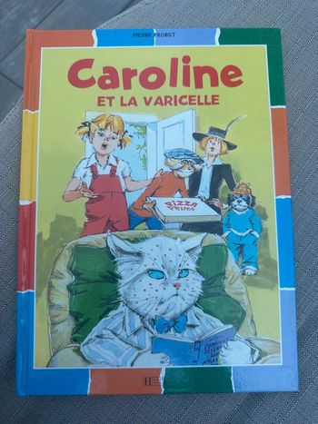 Livre rare collection damiers couleurs album bd Caroline et la Varicelle