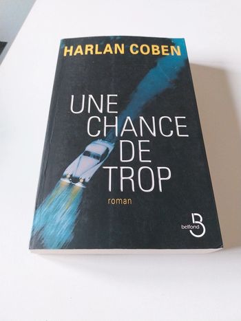 Une chance de trop