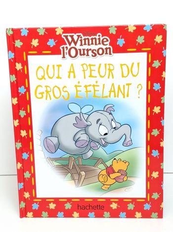 Livre Disney Winnie l'ourson Qui a peur du gros éfélant ?