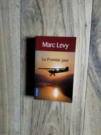 Marc Lévy Le premier jour