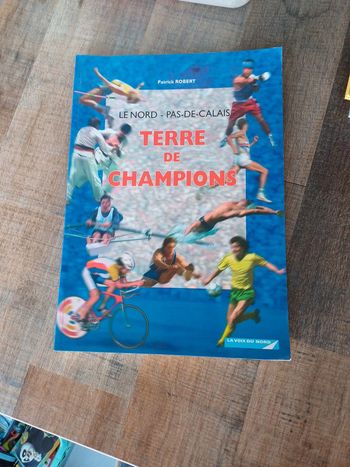 Livre le nord pas de calais terre des champions