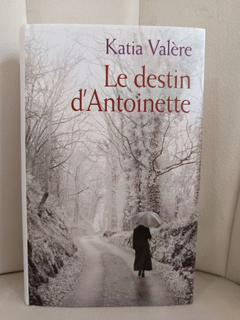 " Le destin d'Antoinette "
