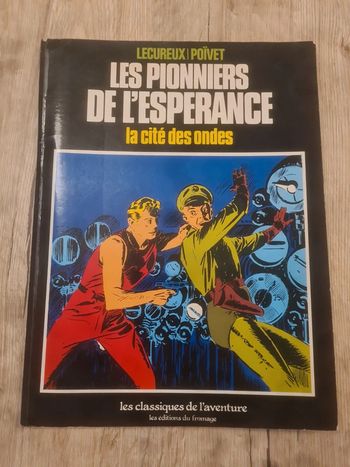 Les pionniers de l'espérance la cité des ondes