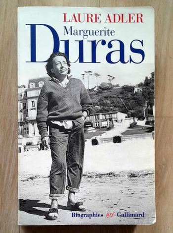 Laure Adler - Marguerite Duras (biographie)