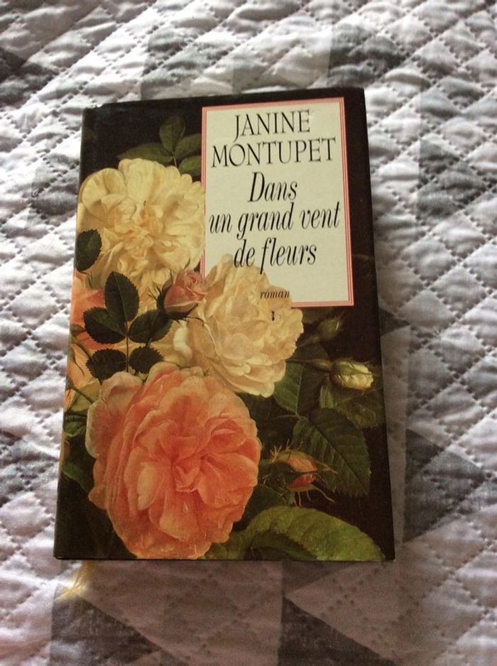 #dans un grand vent de fleurs Janine Montupet - photo numéro 2