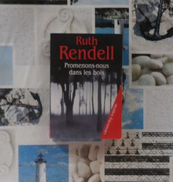 Promenons-nous dans les bois de Ruth Rendell Ed. Calmann-Levy