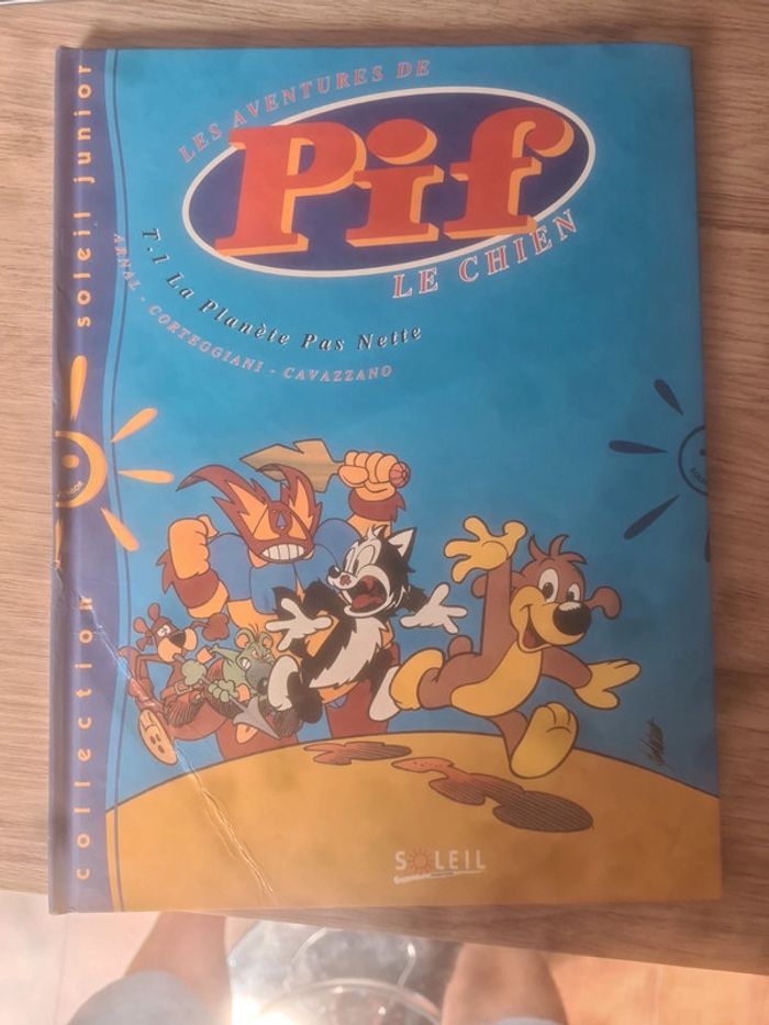 Les aventures de pif le chien T1 la planète pas nette