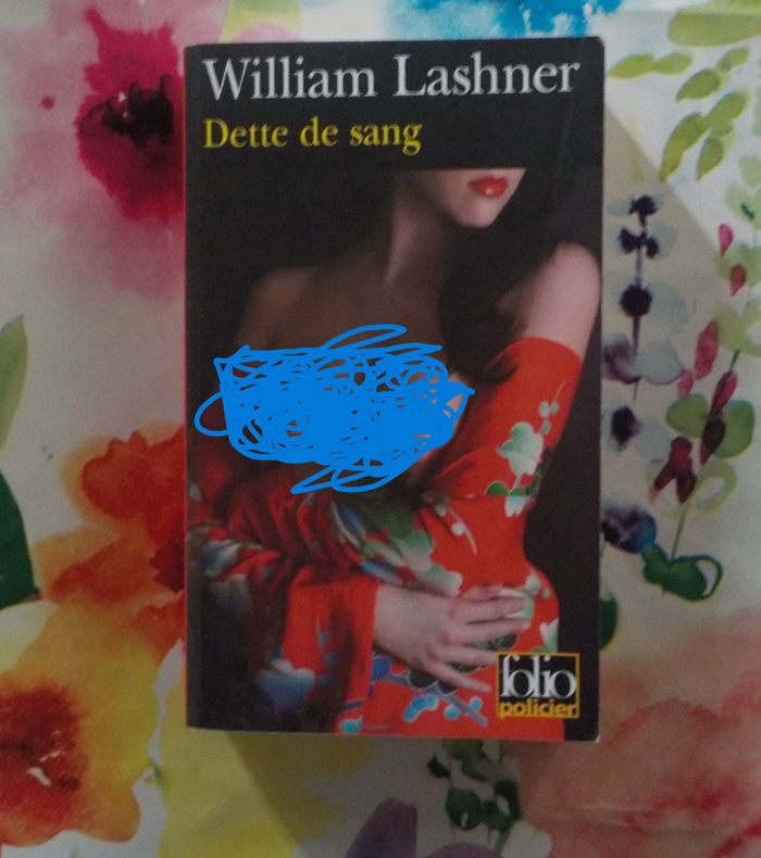 Dette de sang de William Lashner Ed. Folio Policier