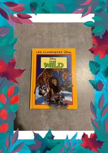 Livre Disney, The Wild