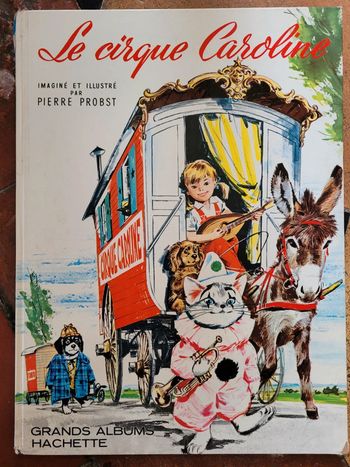 1964 Livre ancien rare le cirque Caroline grand album collection Pierre Probst