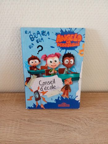 Livre angelo la débrouille "conseil d'école"