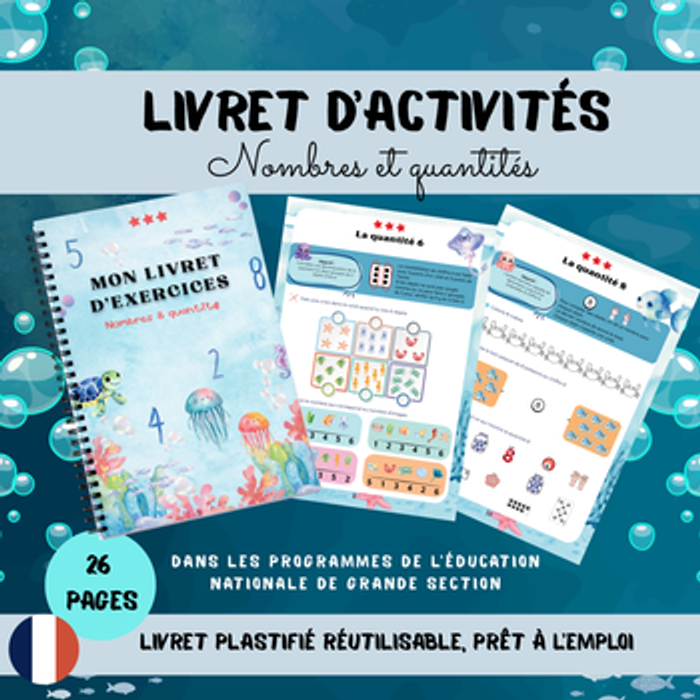 Livret éducatif Nombres et Quantités – Grande Section – Réutilisable et Plastifié