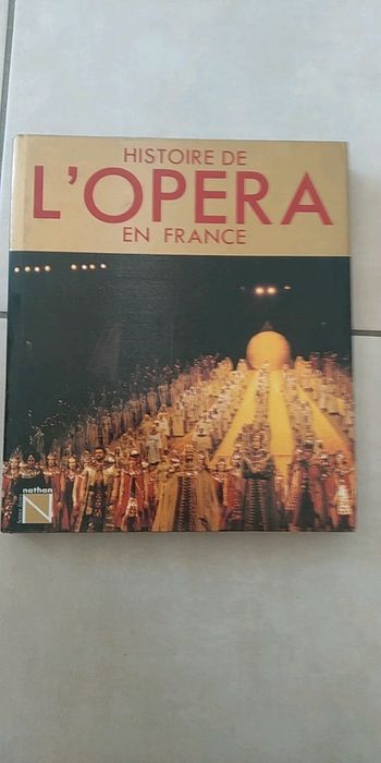 Livre collection Histoire de l'opéra en France