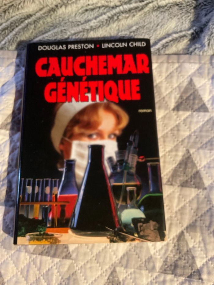 # cauchemar génétique Douglas Preston Lincoln Child