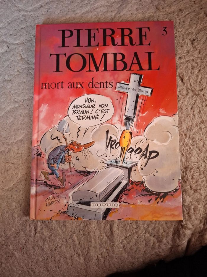 Pierre tombal tome 3. Mort aux dents