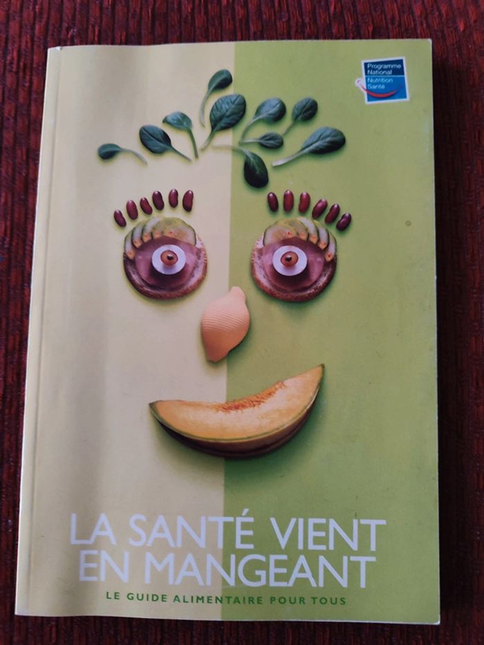 Livre santé alimentation "la santé vient en mangeant"
