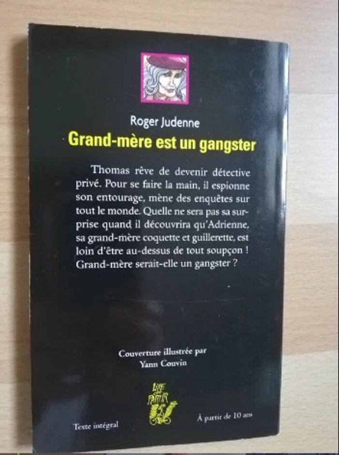 Livre jeunesse ma grand mère est un gangster - photo numéro 2