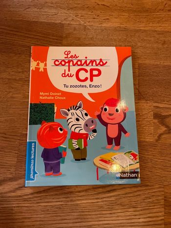 Livre premières lectures Niveau 2 Les copains du CP Tu zozotes, Enzo !
