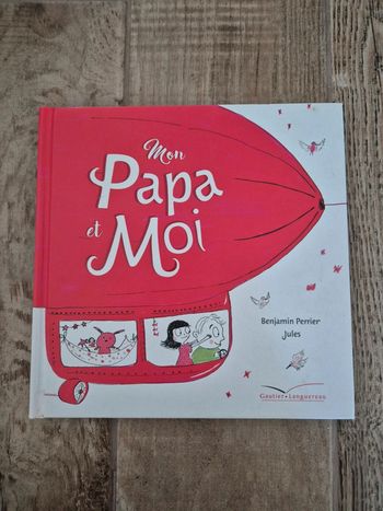 Livre Mon papa et moi Benjamin Perrier