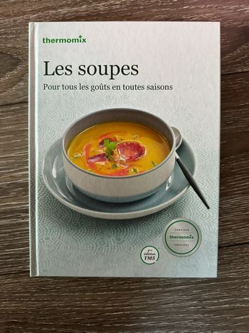 Livre Thermomix Vorwerk Les soupes NEUF