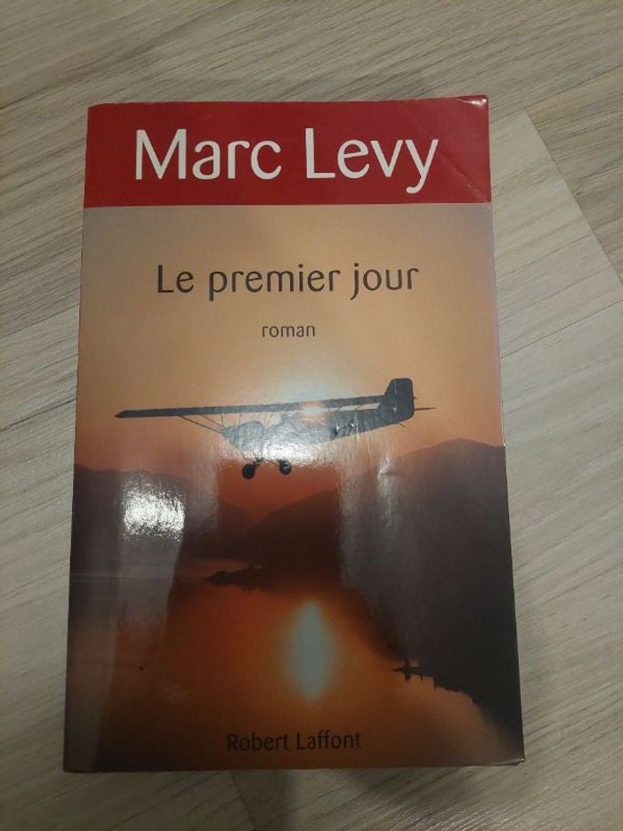 Le premier jour Marc Levy