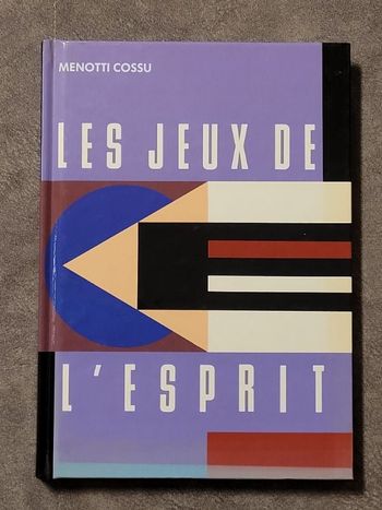 Les jeux de l'esprit Par Cossu Menotti