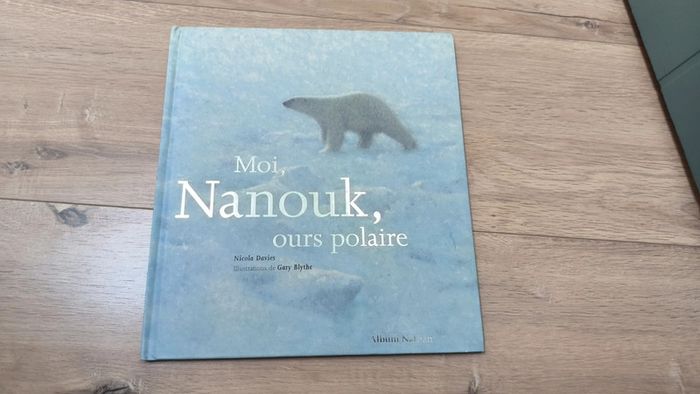 Album Moi Nanouk, ours polaire