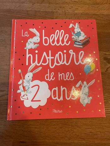 Livre La belle histoire de mes 2 ans Fleurus