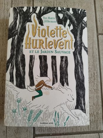 Violette Hurlevent et le jardin sauvage