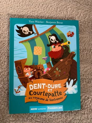 Livre Dent Dure et Courtepatte Auzou romans neuf