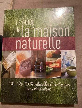 Le guide de la maison naturelle