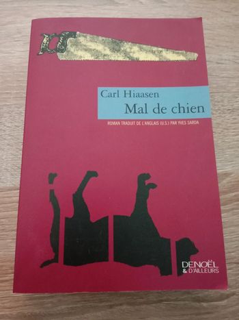 Carl Hiaasen 🪅 Mal de chien