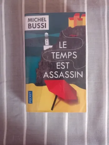 Le temps est assassin