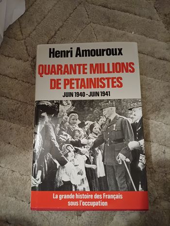 Livre Quarante Millions de Petainistes