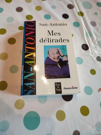 Mes délirades de san Antonio