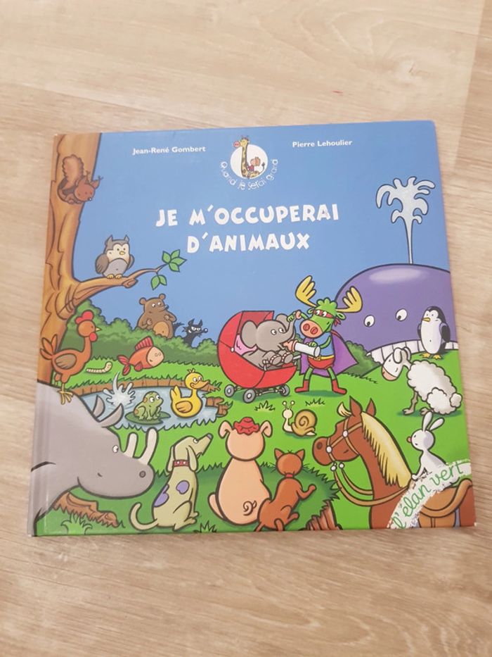 Livre je m'occuperai d'animaux