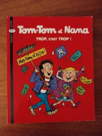 Livre Tom Tom et Nana"trop c'est trop" tome 27