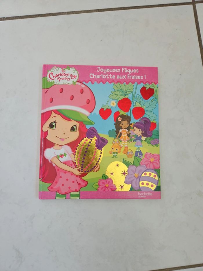 Livre Charlotte aux fraises joyeuses paques cont1 - photo numéro 2