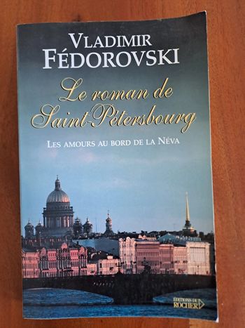 Livre Le Roman de St Petersbourg, Vladimir Fédorovski