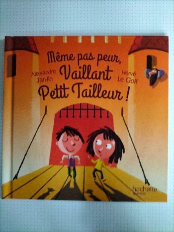 Livre enfant MC Donald's Même pas peur Vaillant Petit Tailleur !