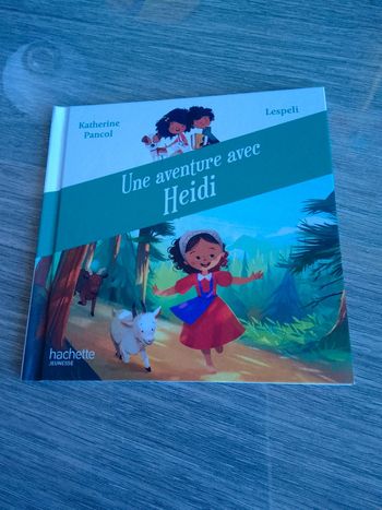 Une aventure avec Heidi