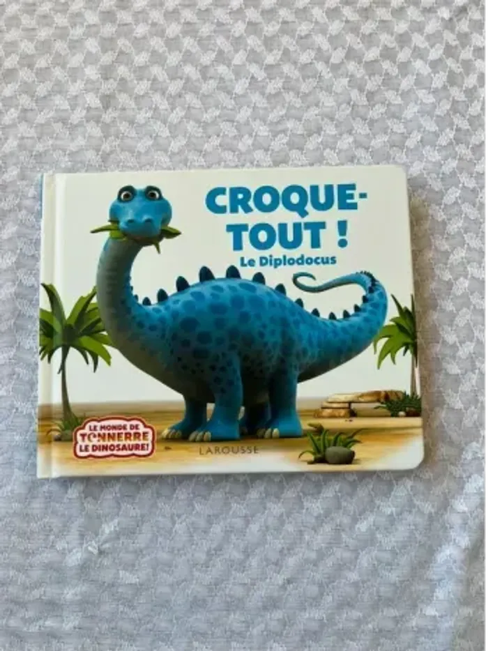 Livre enfant Croque-tout, le diplodocus