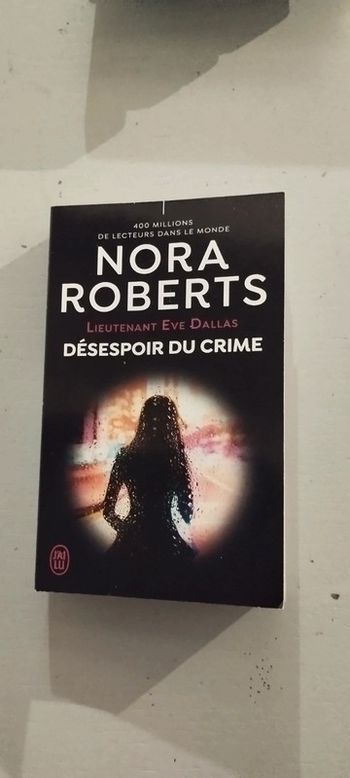 Désespoir du crime. Nora Roberts